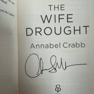 The Wife Drought by Annabel Crabb ( signed by Author) - Image 2