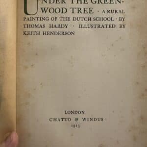 UNDER THE GREENWOOD TREE by Thomas Hardy ( from the Library of Barry Humphries) - Image 2