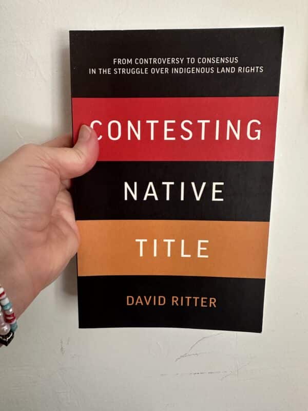 Contesting Native Title by David Ritter