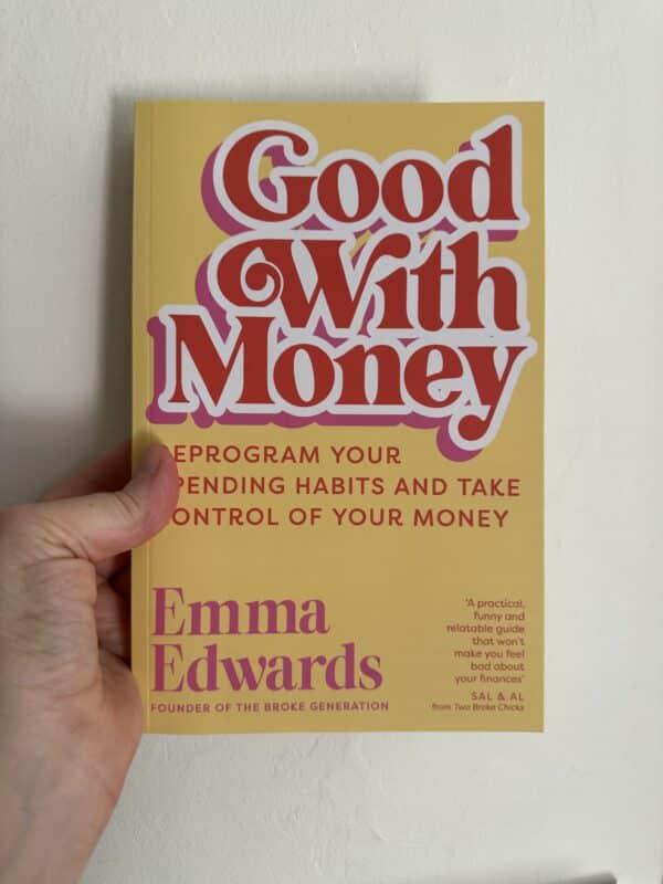 Good With Money by Emma Edwards (Signed Copy)